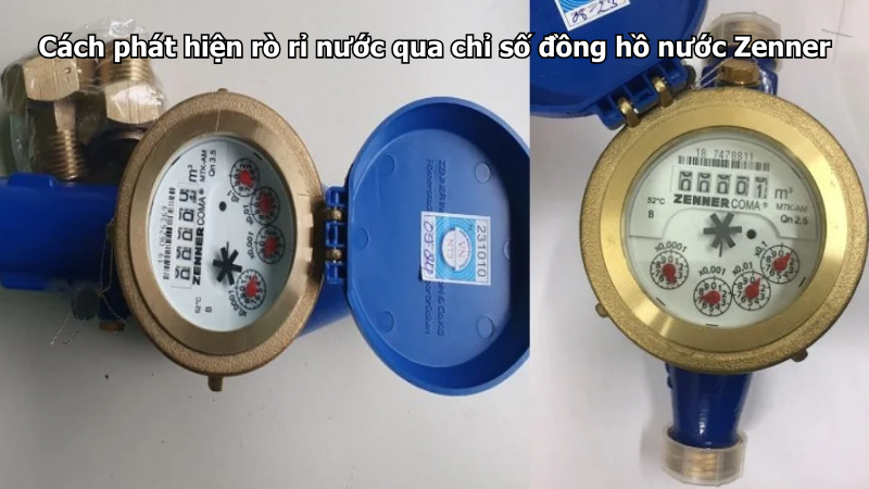 Cách phát hiện rò rỉ nước qua chỉ số đồng hồ nước Zenner